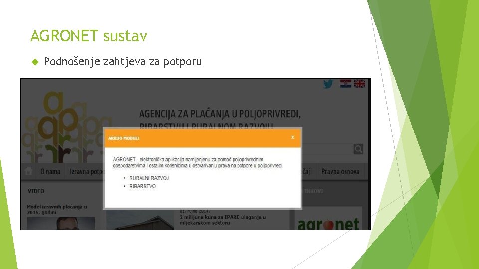 AGRONET sustav Podnošenje zahtjeva za potporu 