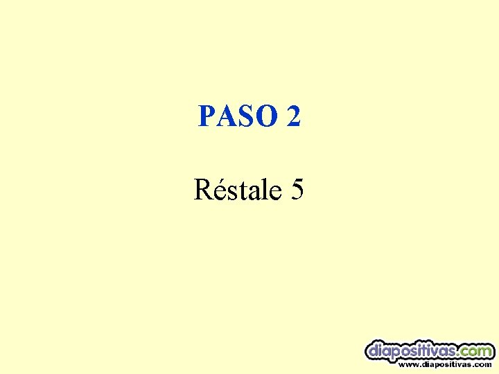 PASO 2 Réstale 5 