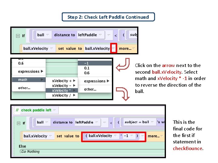 Step 2: Check Left Paddle Continued Click on the arrow next to the second