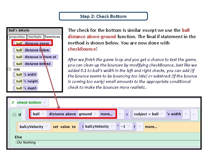 Step 2: Check Bottom The check for the bottom is similar except we use