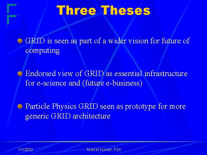 Three Theses GRID is seen as part of a wider vision for future of