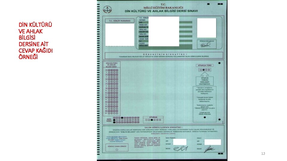 DİN KÜLTÜRÜ VE AHLAK BİLGİSİ DERSİNE AİT CEVAP KAĞIDI ÖRNEĞİ 12 