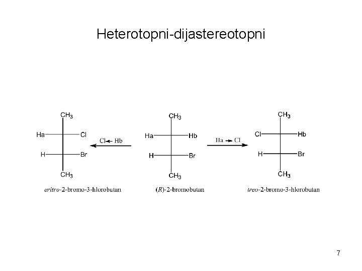 Heterotopni-dijastereotopni 7 