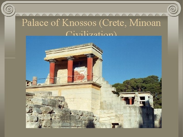 Palace of Knossos (Crete, Minoan Civilization) 