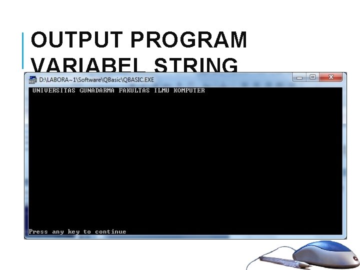 10 OUTPUT PROGRAM VARIABEL STRING 