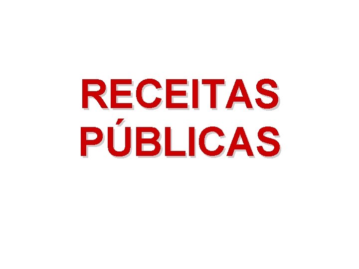 RECEITAS PÚBLICAS 