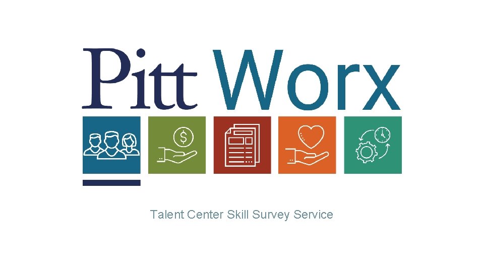 Talent Center Skill Survey Service 
