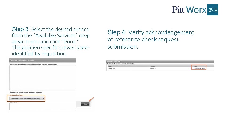 Step 3: Select the desired service from the “Available Services” drop down menu and