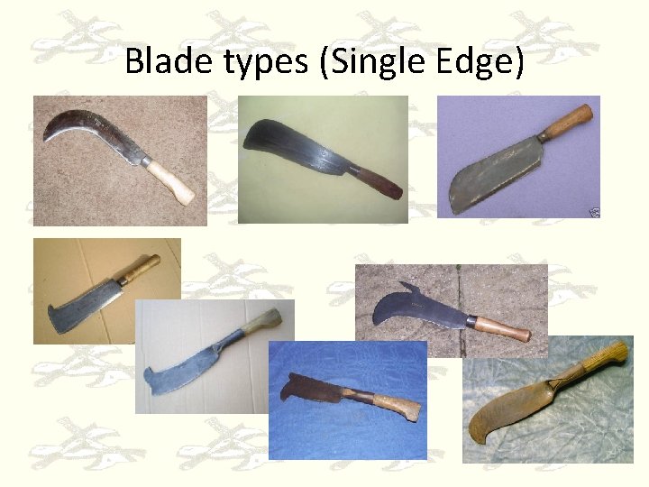 Blade types (Single Edge) 