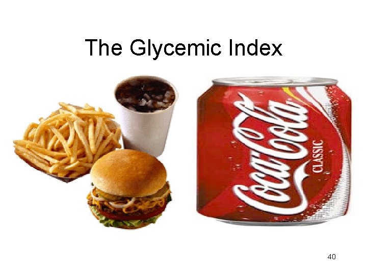 The Glycemic Index 40 