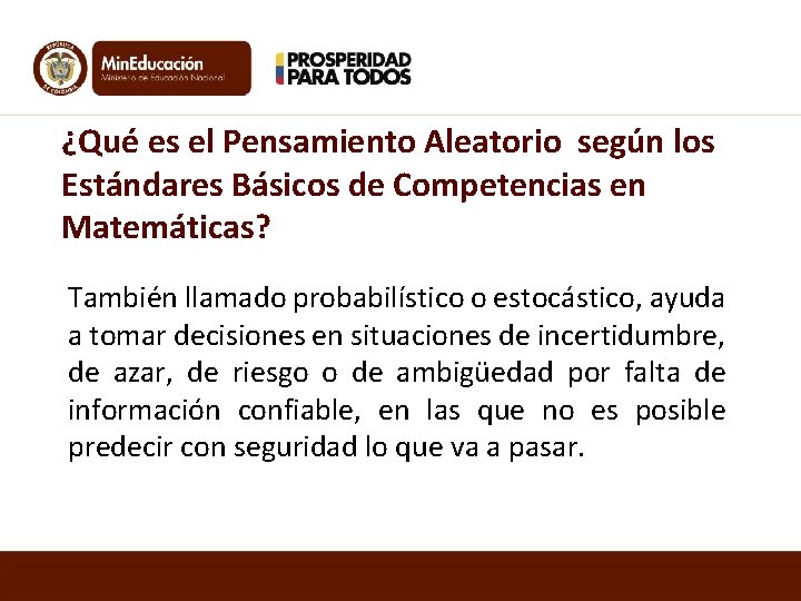 ¿Qué es el Pensamiento Aleatorio según los Estándares Básicos de Competencias en Matemáticas? También