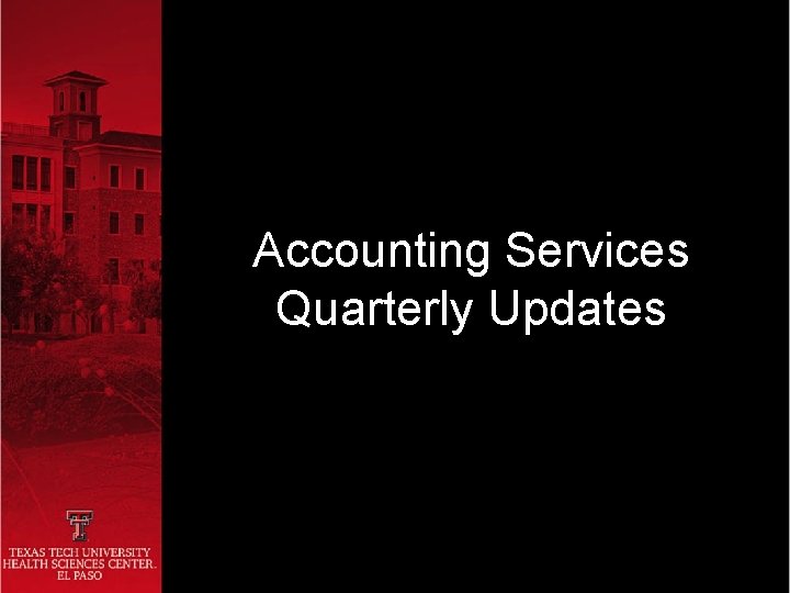 Accounting Services Quarterly Updates 