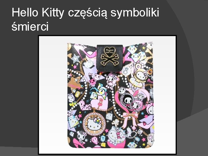 Hello Kitty częścią symboliki śmierci 