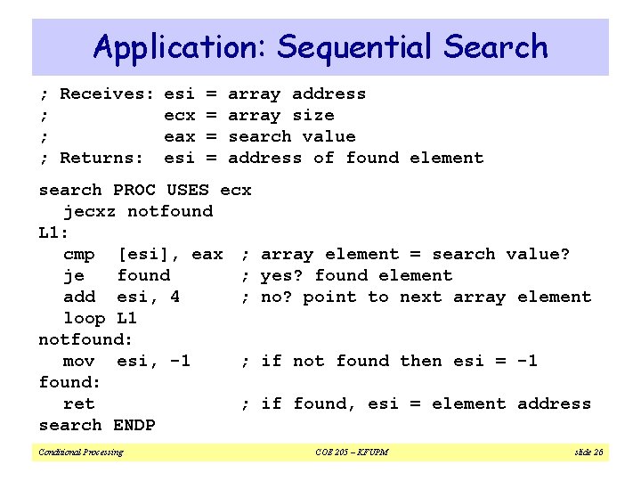 Application: Sequential Search ; Receives: esi = array address ; ecx = array size