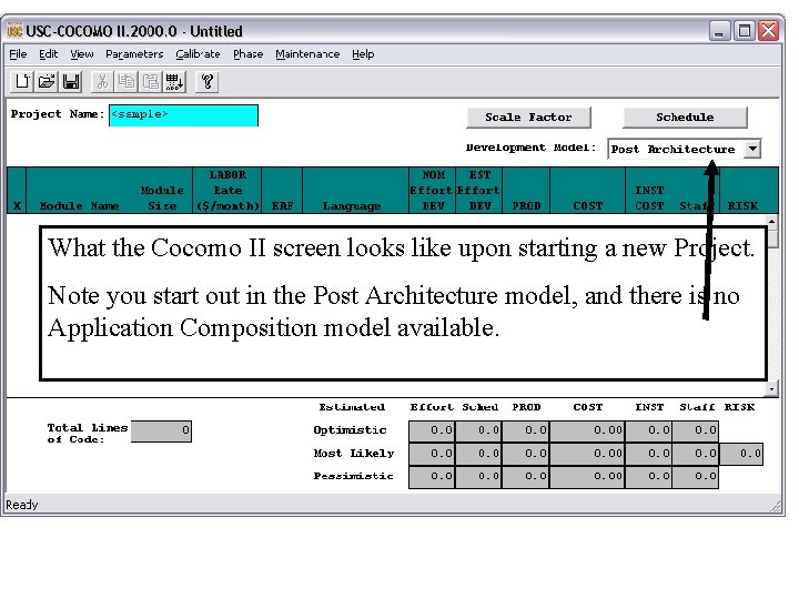 What the Cocomo II screen looks like upon starting a new Project. Note you