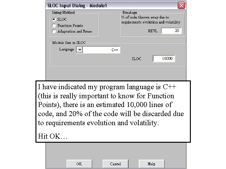 I have indicated my program language is C++ (this is really important to know