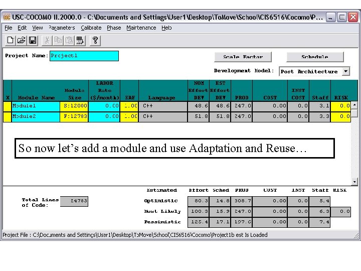 So now let’s add a module and use Adaptation and Reuse… 