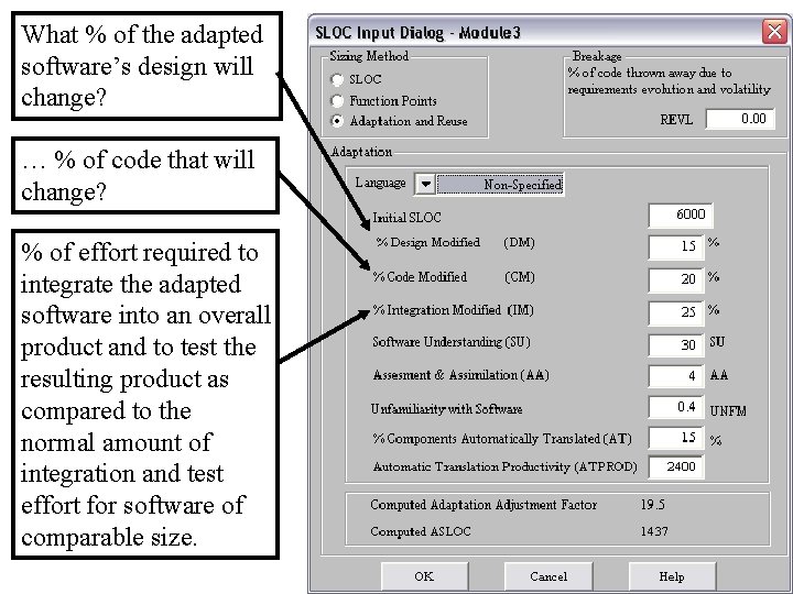What % of the adapted software’s design will change? … % of code that