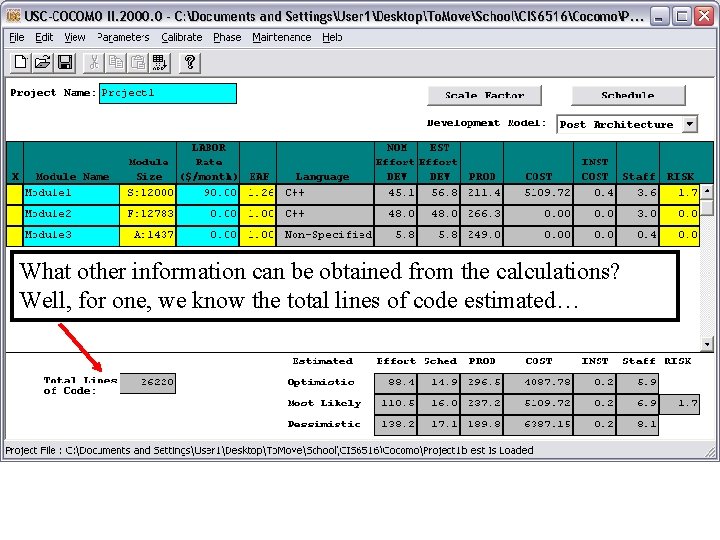 What other information can be obtained from the calculations? Well, for one, we know