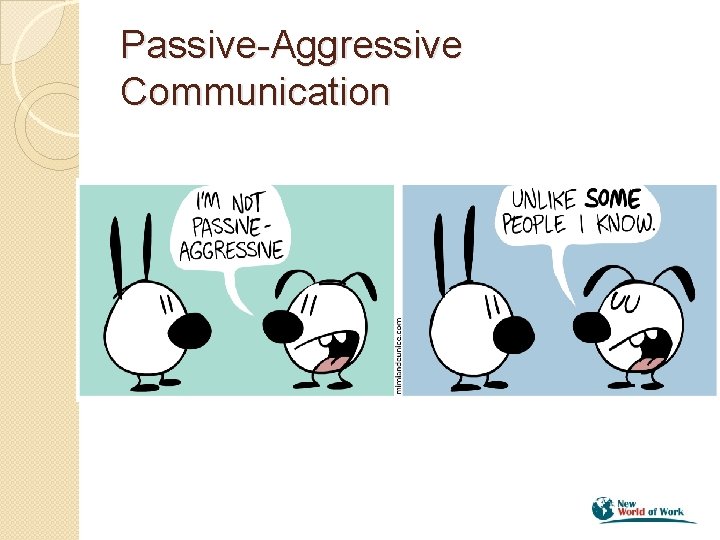 Passive-Aggressive Communication 