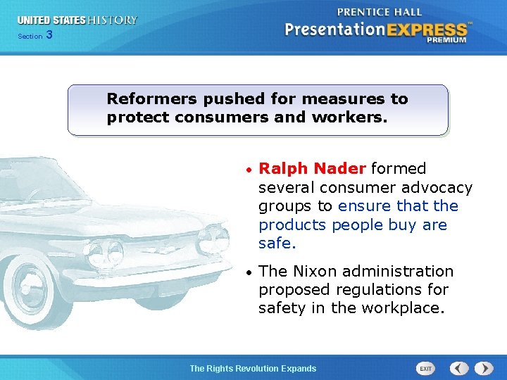 Chapter Section 25 Section 1 3 Reformers pushed for measures to protect consumers and