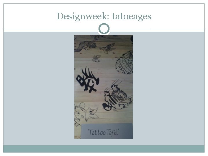 Designweek: tatoeages 