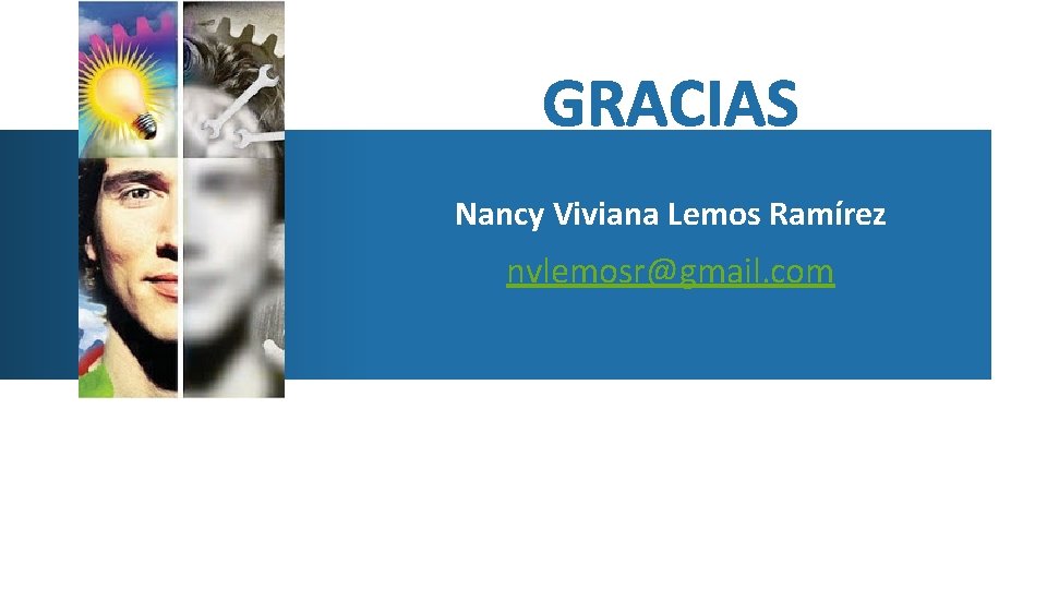 Nancy Viviana Lemos Ramírez nvlemosr@gmail. com 