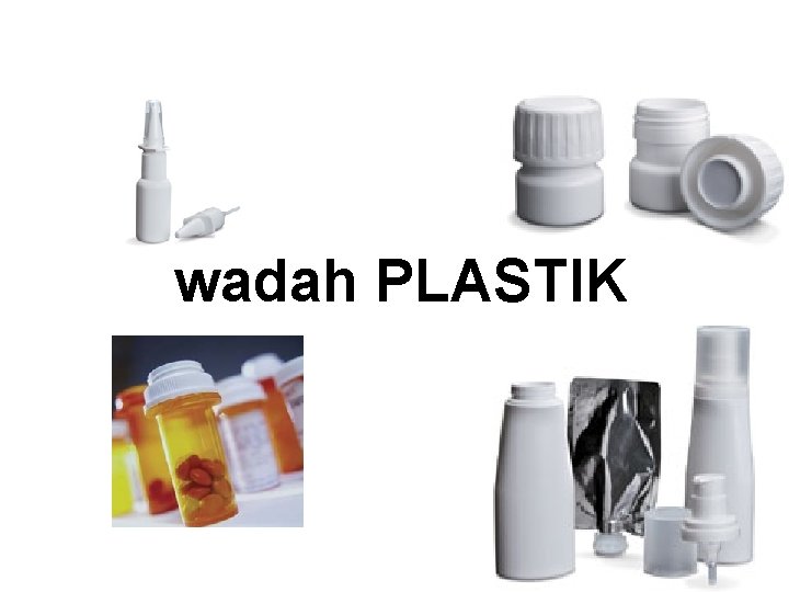 wadah PLASTIK 