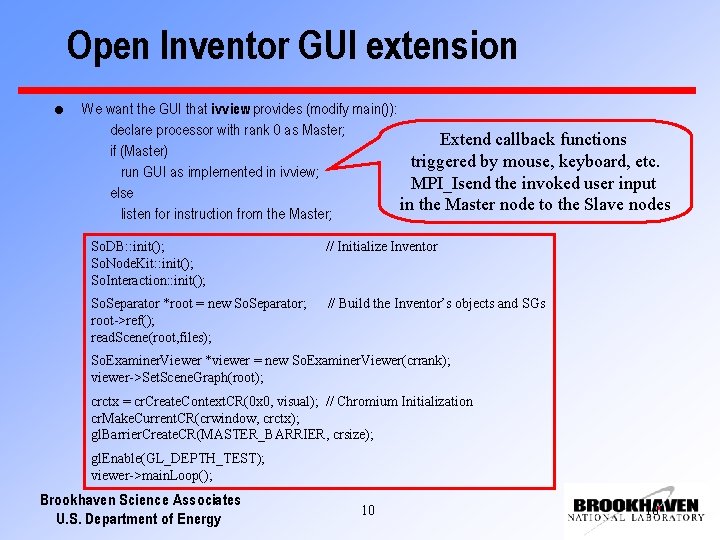 Open Inventor GUI extension l We want the GUI that ivview provides (modify main()):