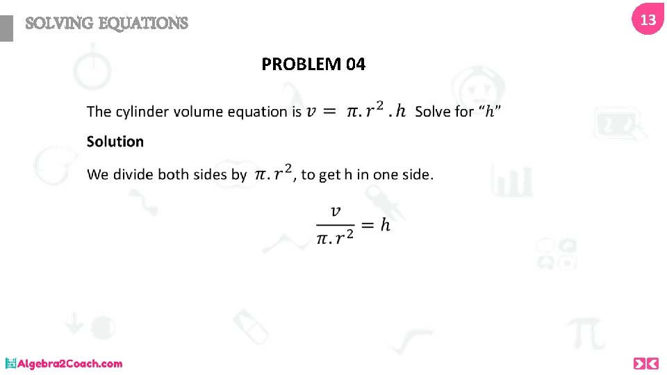 13 SOLVING EQUATIONS PROBLEM 04 