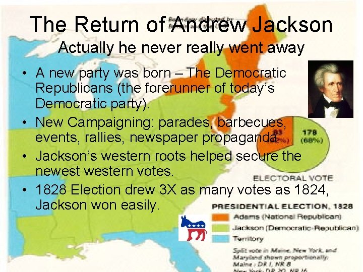 The Return of Andrew Jackson Actually he never really went away • A new