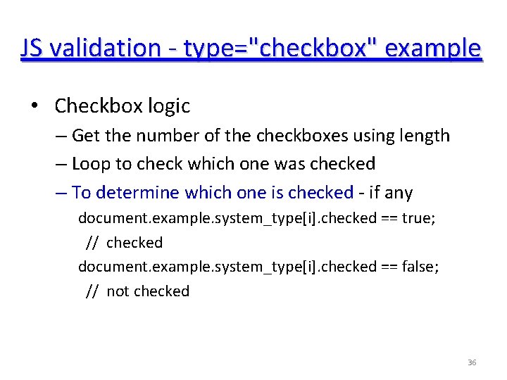 JS validation - type="checkbox" example • Checkbox logic – Get the number of the JS validation - type="checkbox" example • Checkbox logic – Get the number of the