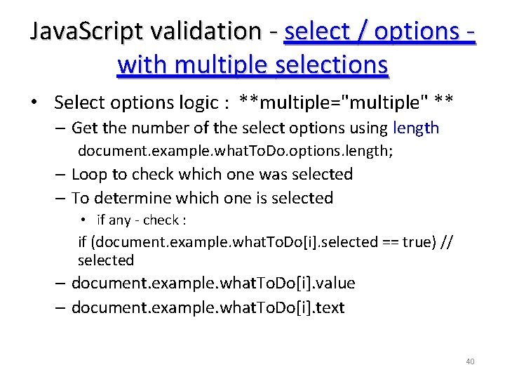 Java. Script validation - select / options - with multiple selections • Select options Java. Script validation - select / options - with multiple selections • Select options