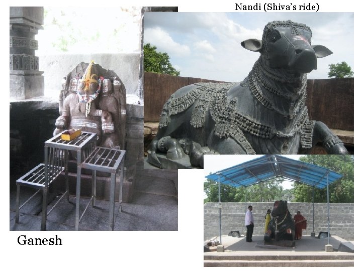 Nandi (Shiva’s ride) Ganesh 