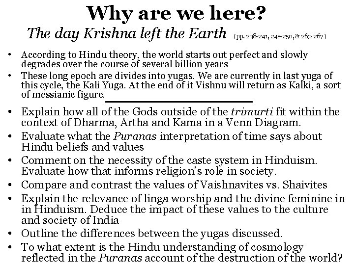 Why are we here? The day Krishna left the Earth (pp. 238 -241, 245