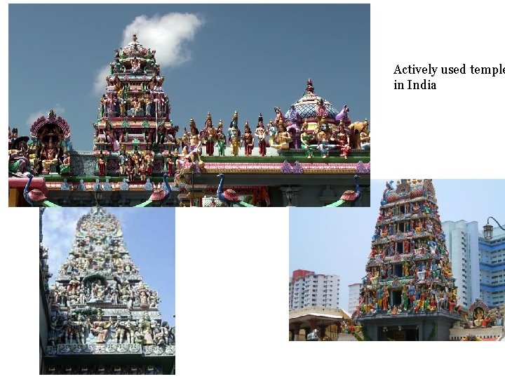 Actively used temple in India 