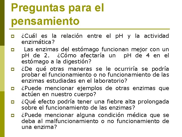 Preguntas para el pensamiento p p p ¿Cuál es la relación entre el p.