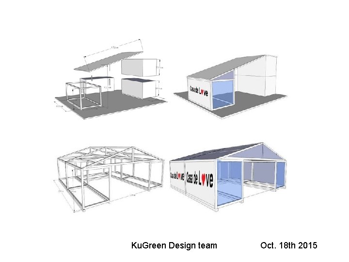 Ku. Green Design team Oct. 18 th 2015 