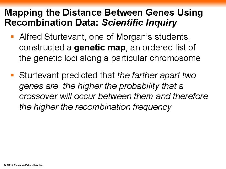 Mapping the Distance Between Genes Using Recombination Data: Scientific Inquiry § Alfred Sturtevant, one