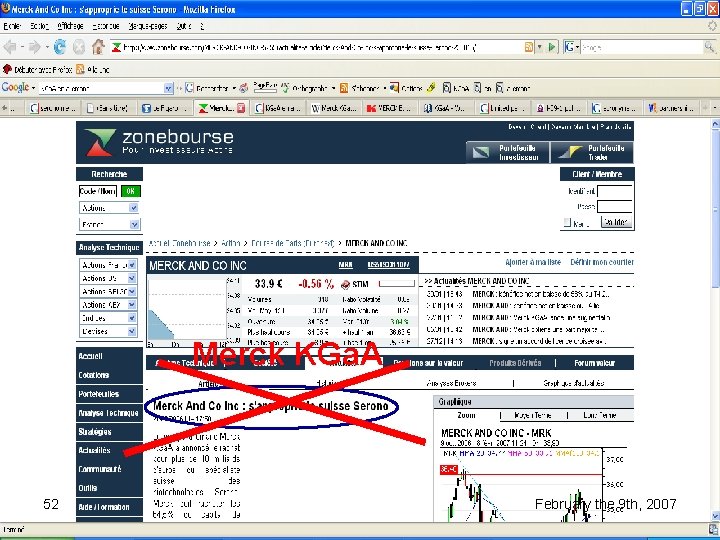 Merck KGa. A 52 February the 9 th, 2007 