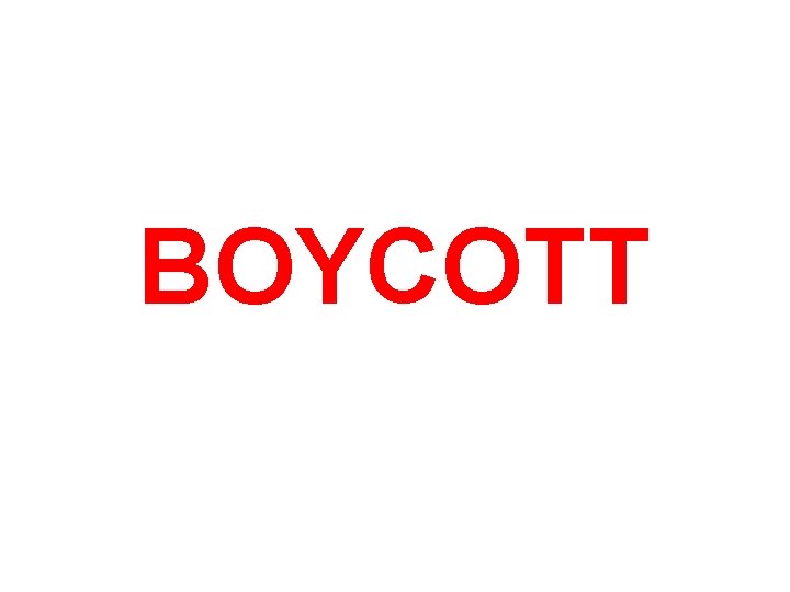 BOYCOTT 