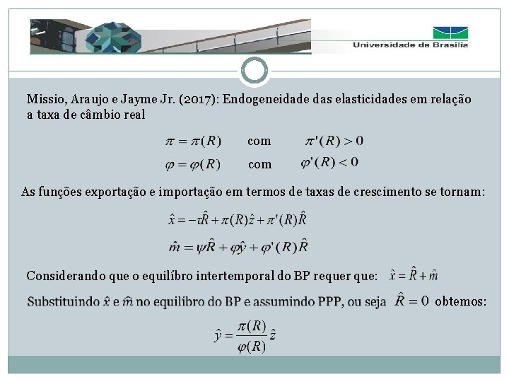 Missio, Araujo e Jayme Jr. (2017): Endogeneidade das elasticidades em relação a taxa de