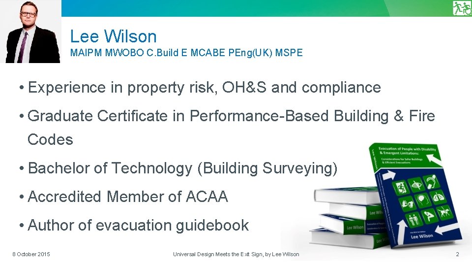 Lee Wilson MAIPM MWOBO C. Build E MCABE PEng(UK) MSPE • Experience in property