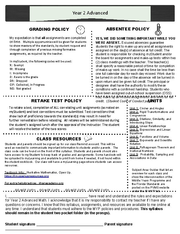 Year 2 Advanced GRADING POLICY My expectation is that all assignments are completed on