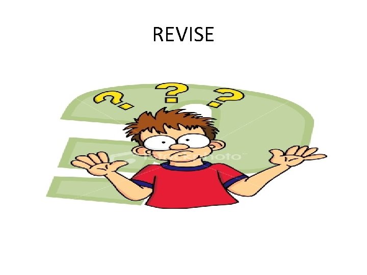 REVISE 