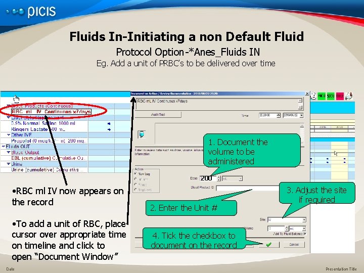 Fluids In-Initiating a non Default Fluid Protocol Option-*Anes_Fluids IN Eg. Add a unit of