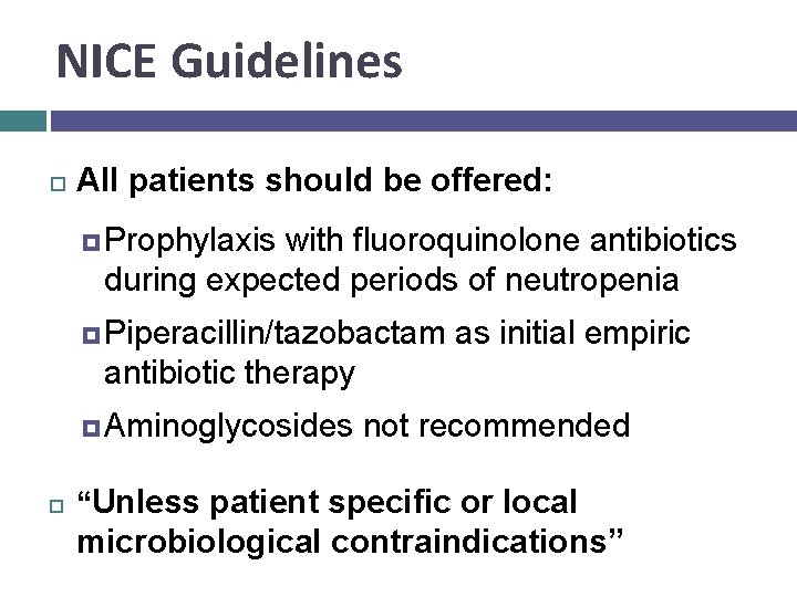Antibiotic Management of Neutropenic Sepsis at The James