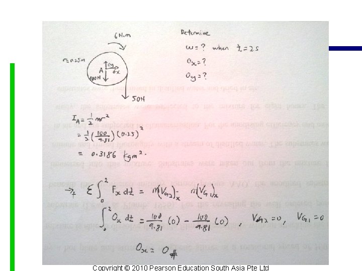 Copyright © 2010 Pearson Education South Asia Pte Ltd 