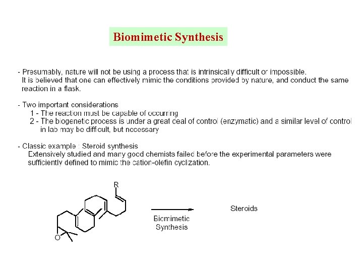 Biomimetic Synthesis 