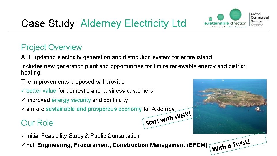 Case Study: Alderney Electricity Ltd Project Overview AEL updating electricity generation and distribution system